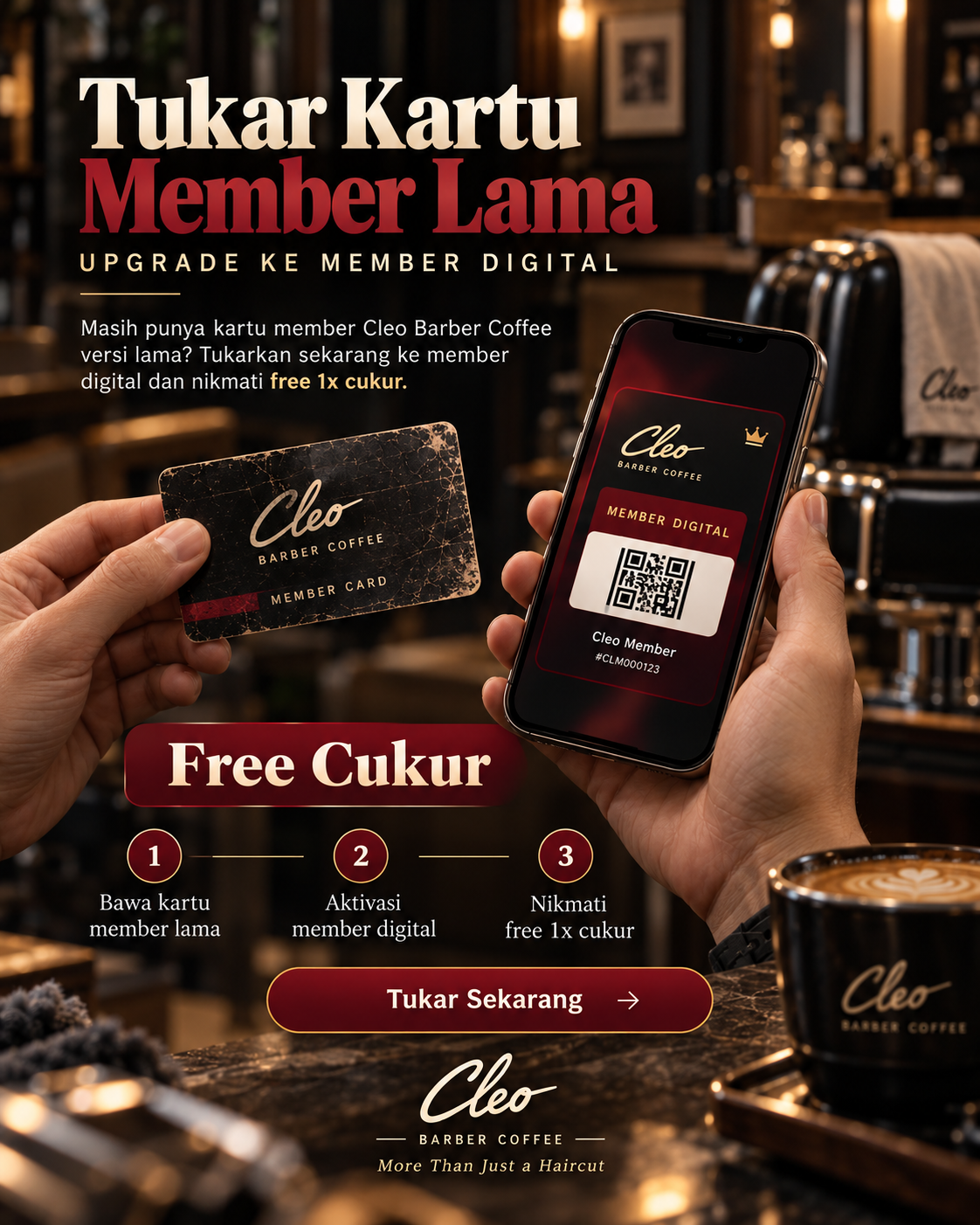 Promo UPGRADE MEMBERMU, GRATIS CUKUR! ✂️ - Cleo Barber Coffee